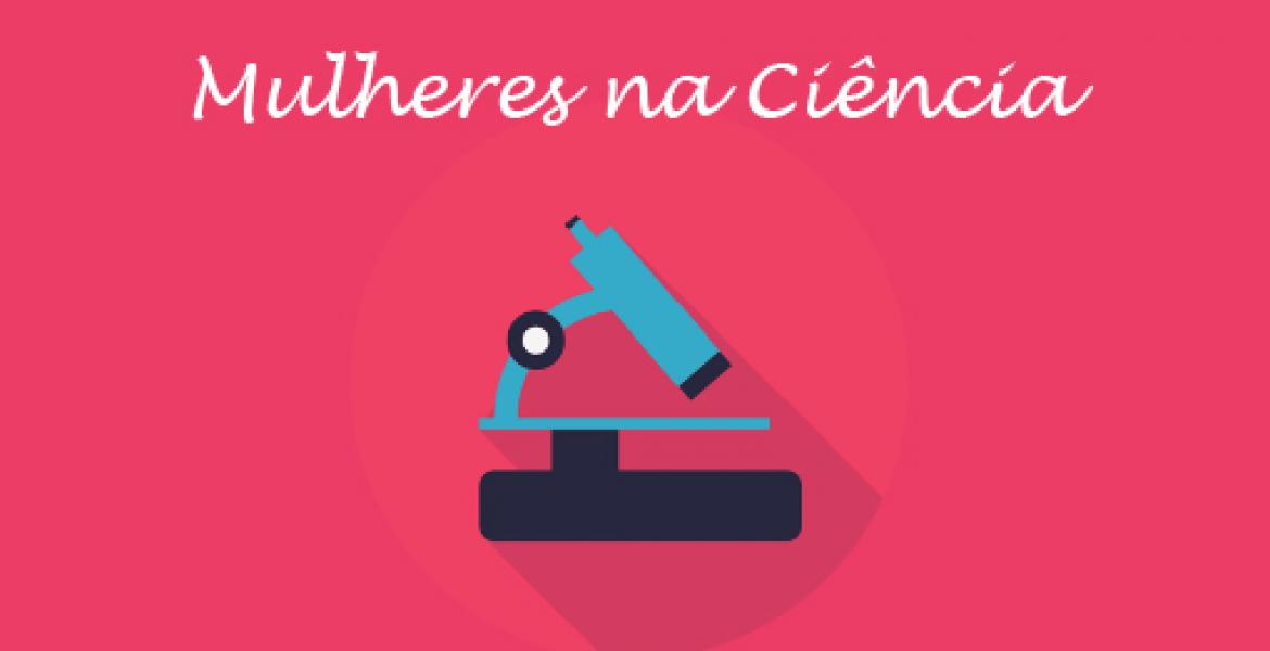 Série "Mulheres na Ciência" é destaque na UFRB