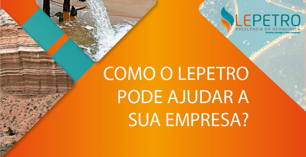 Realize as suas análises com o LEPETRO