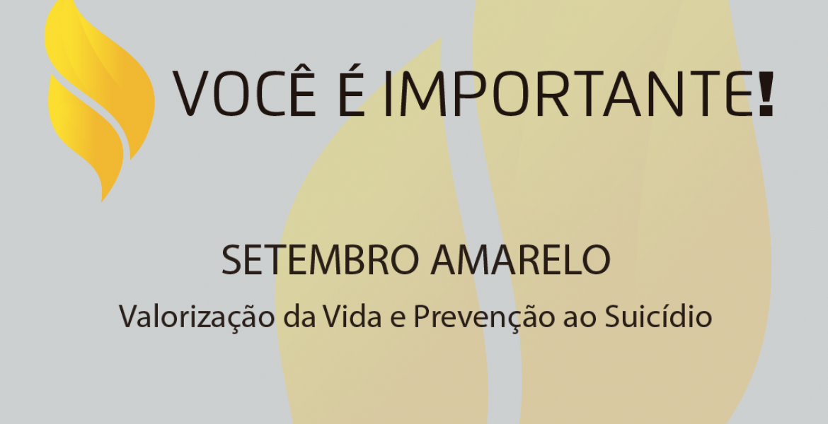 Lepetro na campanha do Setembro Amarelo