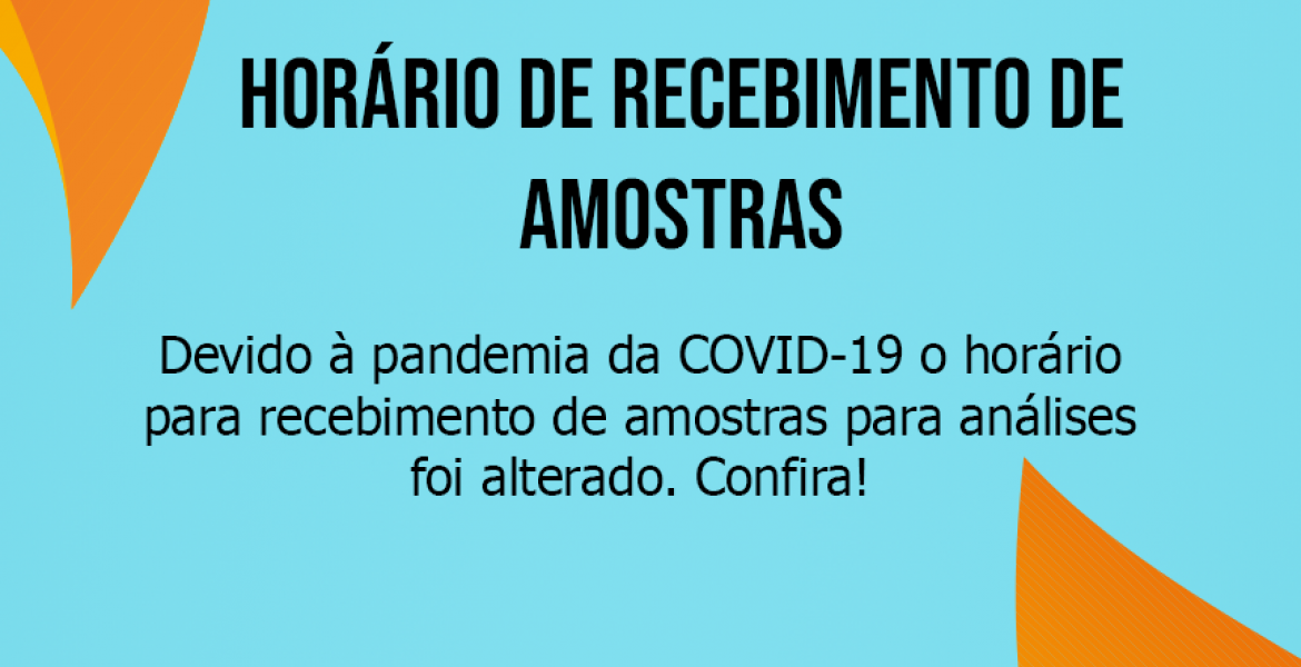 Banner falando sobre o horário de recebimento de amostras no Laboratório